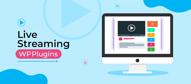 Live Streaming WordPress Plugins