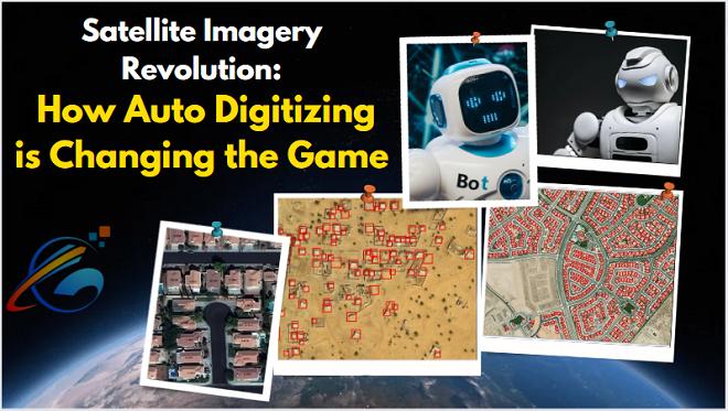 卫星图像革命：自动数字化如何改变游戏规则